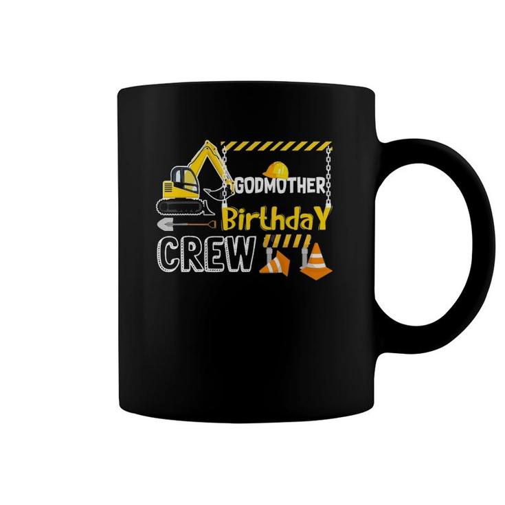 Godmother Birthday Crew Construction S Gift Birthday Coffee Mug