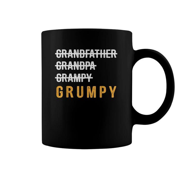 Grandfather Grandpa Grampy Grumpy Funny Coffee Mug