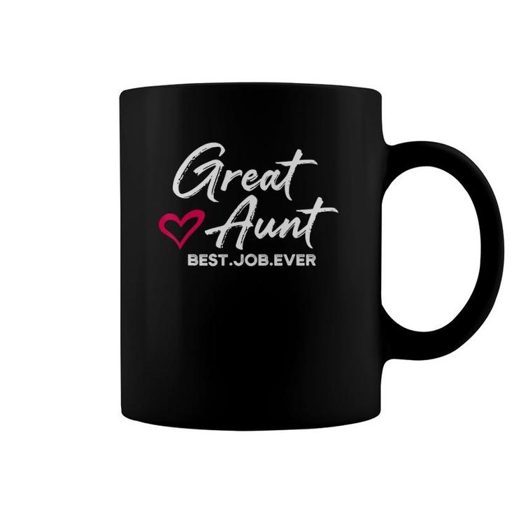 Great Aunt Best Job Ever Auntie Cute Mothers Day Coffee Mug