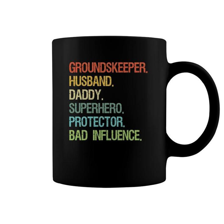 Groundskeeper Husband Daddy Superhero Dad Coffee Mug
