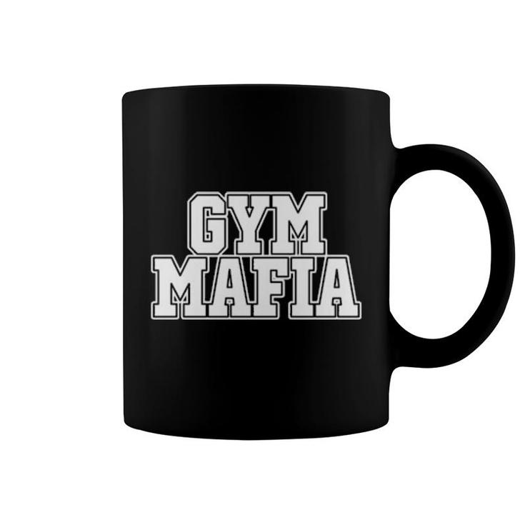 Gym Mafia  Sweat Coffee Mug