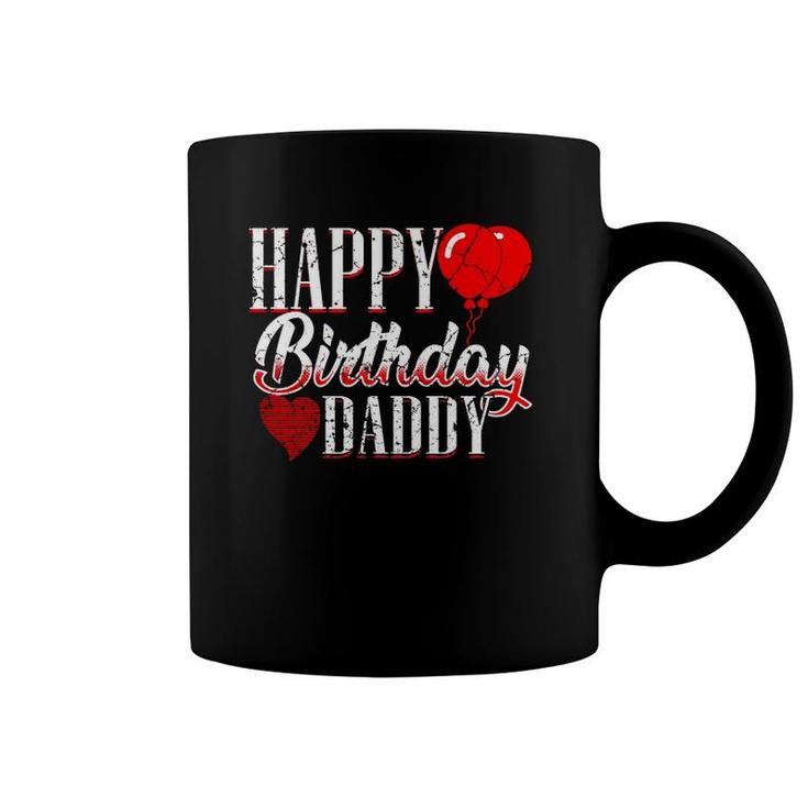 Happy Birthday Daddy Dad Papa Father Bday Coffee Mug
