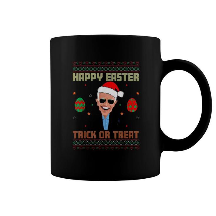Happy Easter Trick Or Treat Anti-Joe Biden Christmas 2021  Coffee Mug