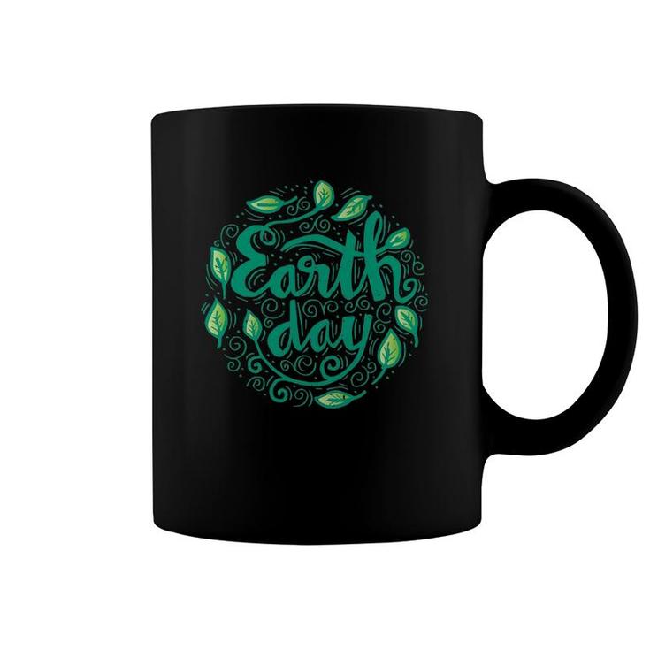 Happy Mother Earth Day S For Men, Women And Kids Coffee Mug