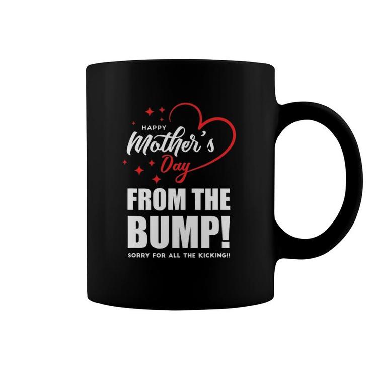 Happy Mother's Day From The Bump Funny Pregnancy Mother's Day Coffee Mug