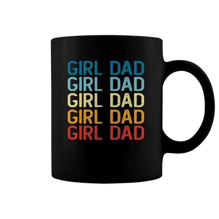 Hashtag Girl Dad Father's Day Gift From Wife Or Daughters Coffee Mug