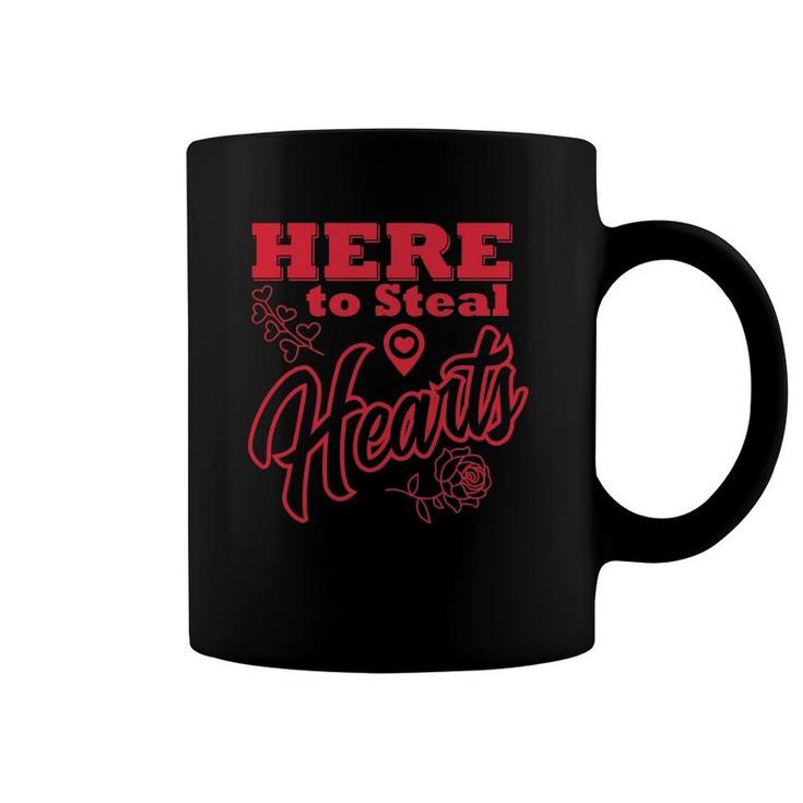 Here To Steal Hearts Valentine's Date Gift Coffee Mug