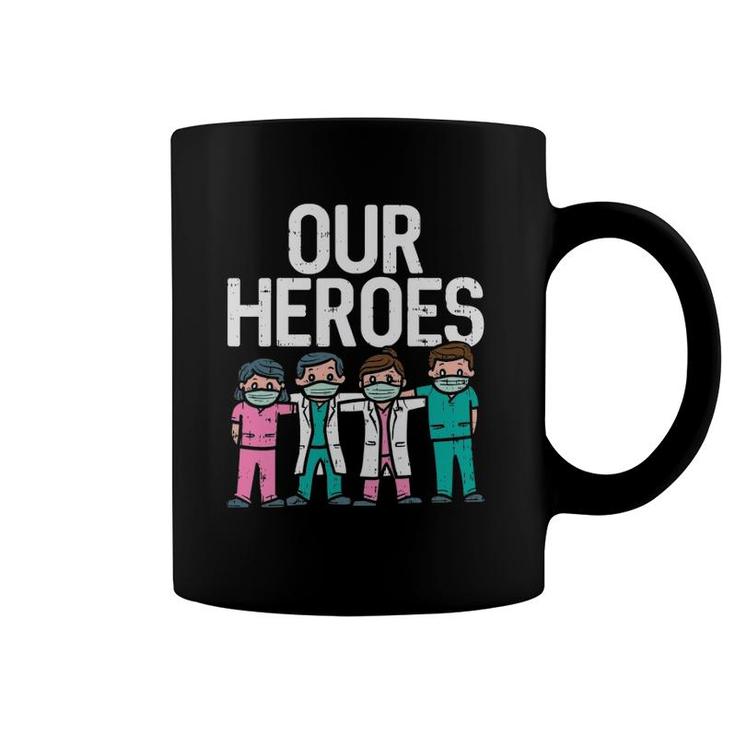 Hero Doctor Nurse Healthcare Frontline Essential Worker Gift Coffee Mug