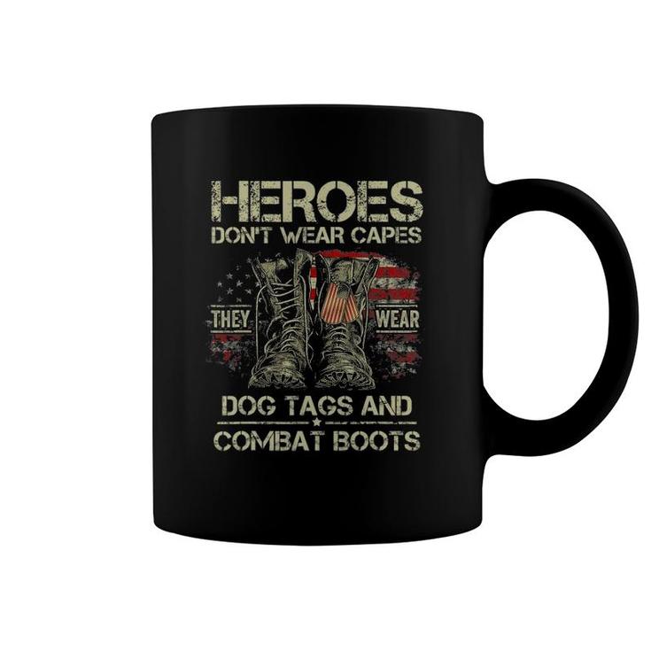 Heroes Don't Wear Capes They Wear Dog Tags Men Veterans Day Coffee Mug