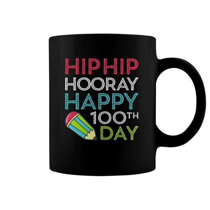 Hip Hip Hooray Happy 100Th Day Of School Teachers Coffee Mug