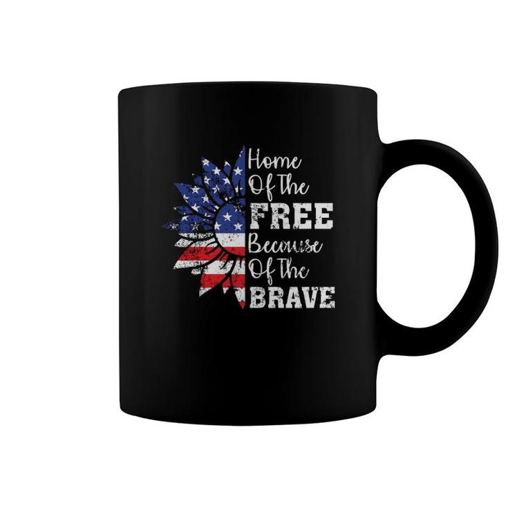 Home Of The Free Because Of The Brave 4Th Of Sunflower Coffee Mug