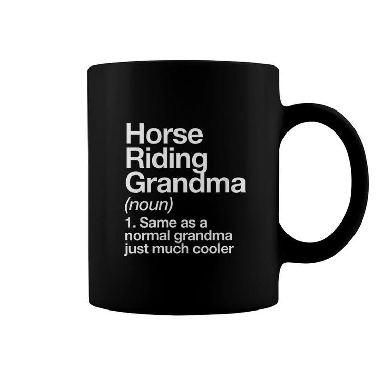 Horse Riding Grandma Definition Funny Coffee Mug