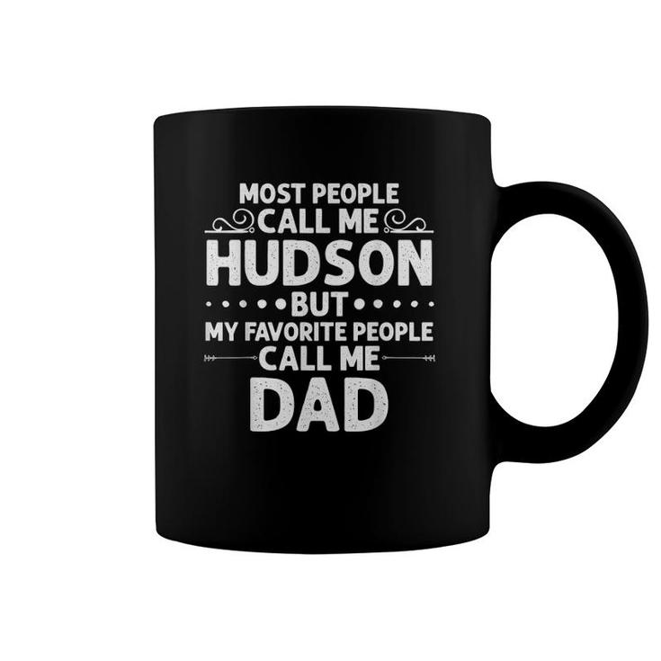 Hudson Gift Name Funny Father's Day Personalized Men Dad Coffee Mug
