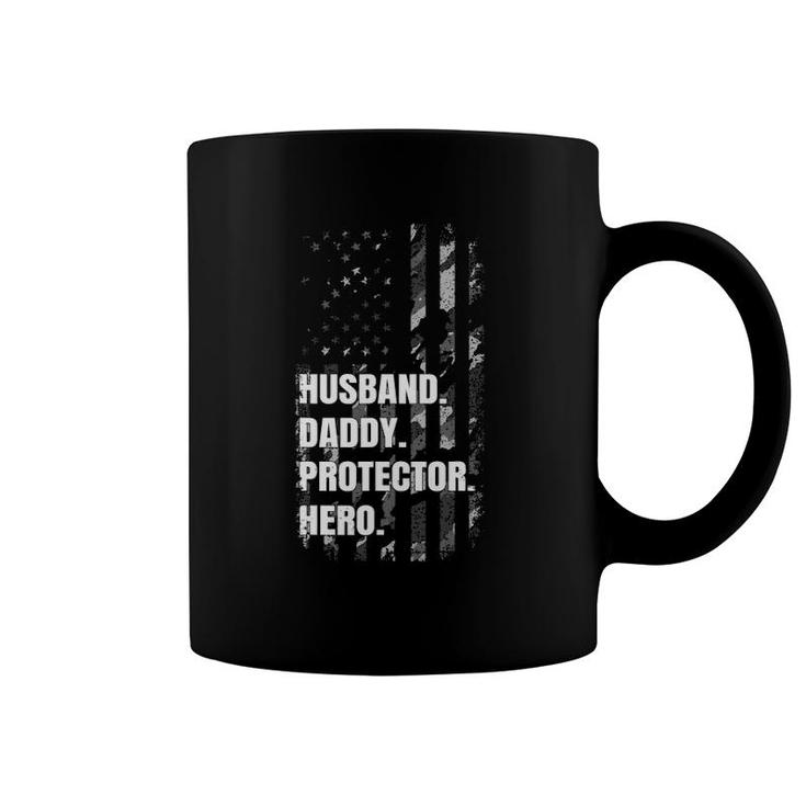 Husband Daddy Protector Hero Fathers Day American Flag Dad Coffee Mug