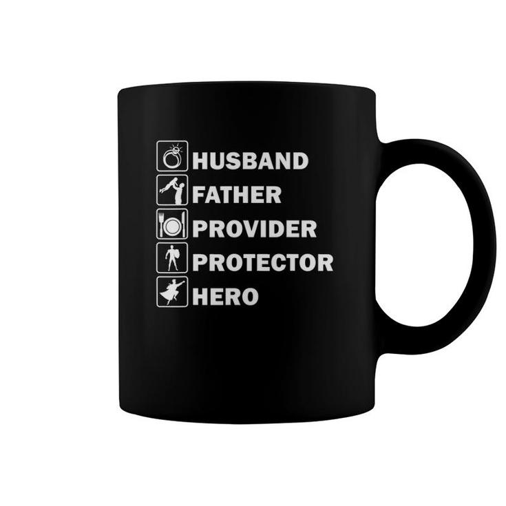 Husband Father Provider Protector Hero Fathers Day Gift Coffee Mug