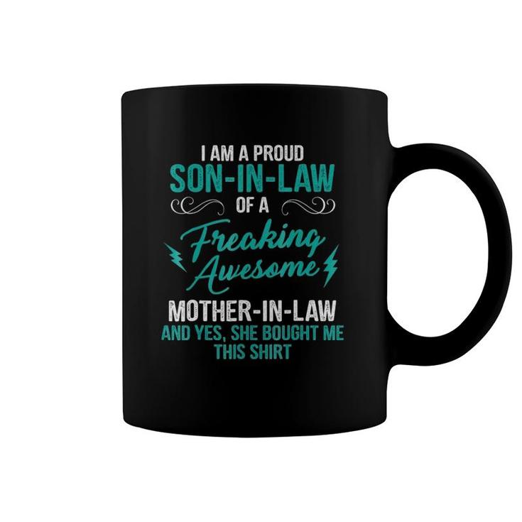 I Am A Proud Son In Law Mother In Law Coffee Mug
