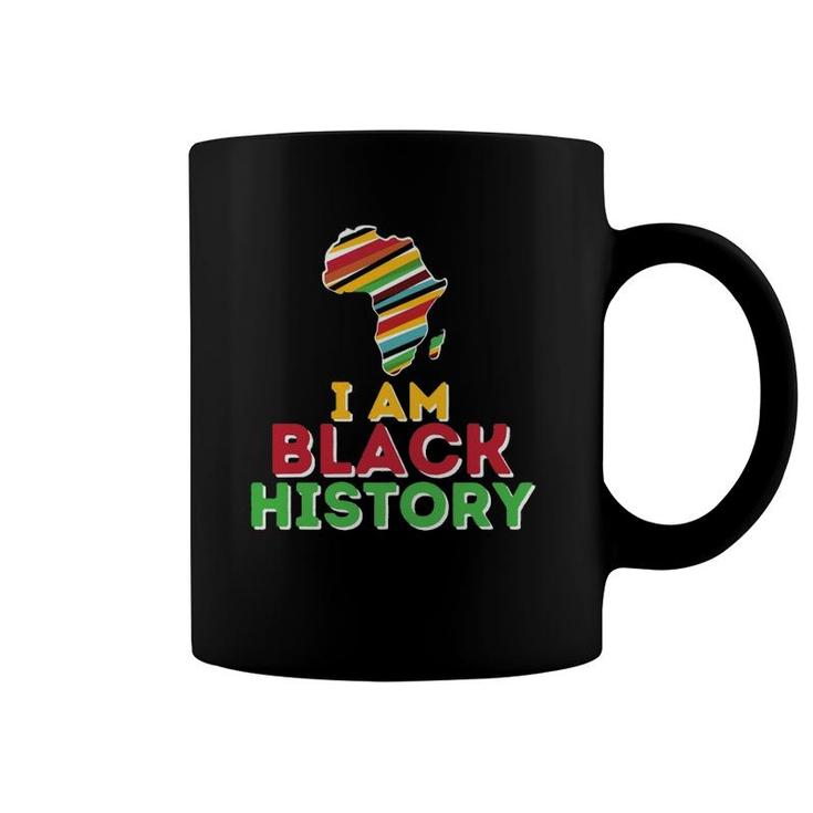 I Am Black History Black History Month & African Roots Coffee Mug