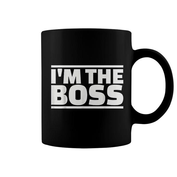 I Am The Boss Coffee Mug