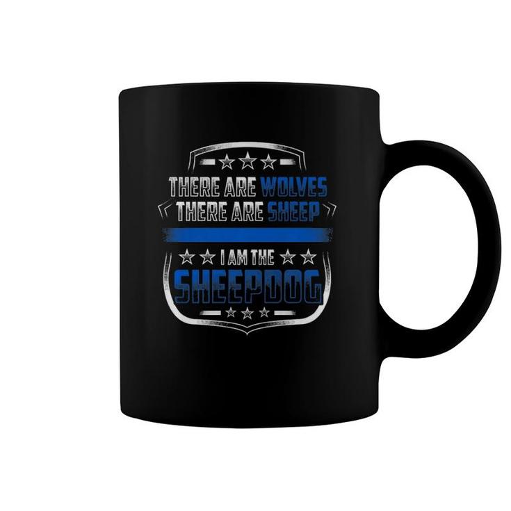 I Am The Sheepdog Police Thin Blue Line Law Enforcement  Coffee Mug