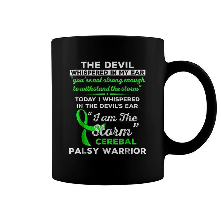 I Am The Storm Cerebral Palsy Warrior Coffee Mug