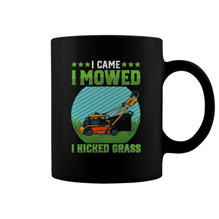 I Came I Mowed I Kicked Grass Riding Mower Funny Mowing Dad Coffee Mug