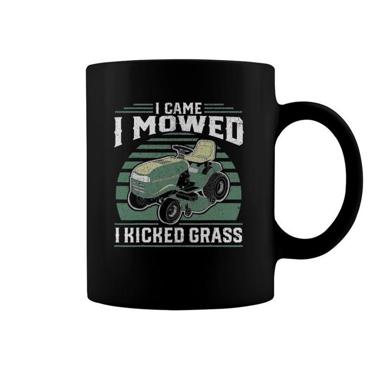 I Came I Mowed I Kicked Grass Riding Mower Mowing Dad Gift Coffee Mug