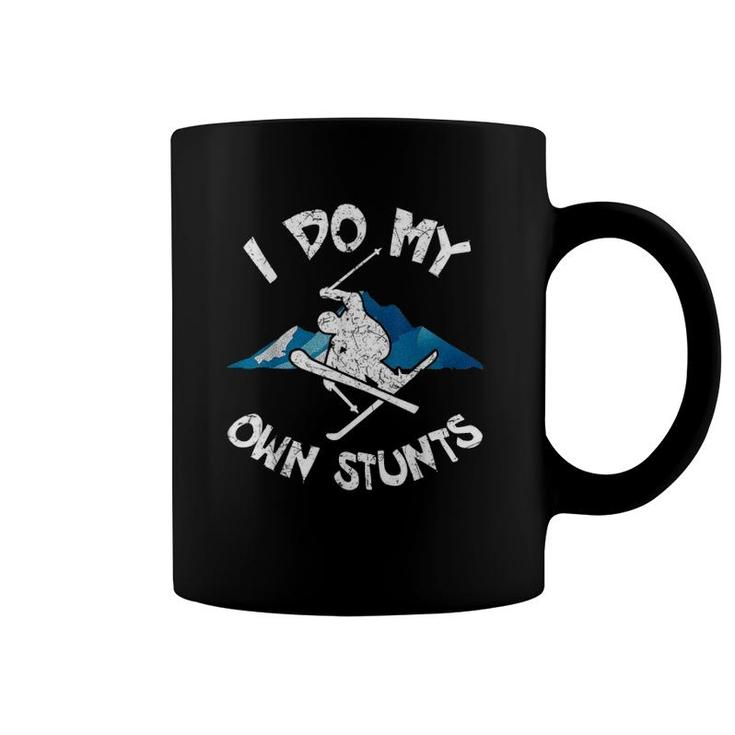 I Do My Own Stunts Skier Ski Skiing Gift Winter Sports Fan Coffee Mug