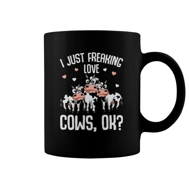 I Just Freaking Love Cows Cow Lover Kids Women  Coffee Mug