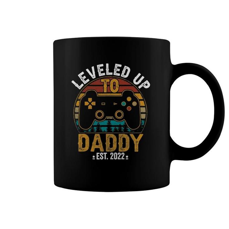 I Leveled Up To Daddy 2022 Funny Soon To Be Dad 2022 Gamer Coffee Mug