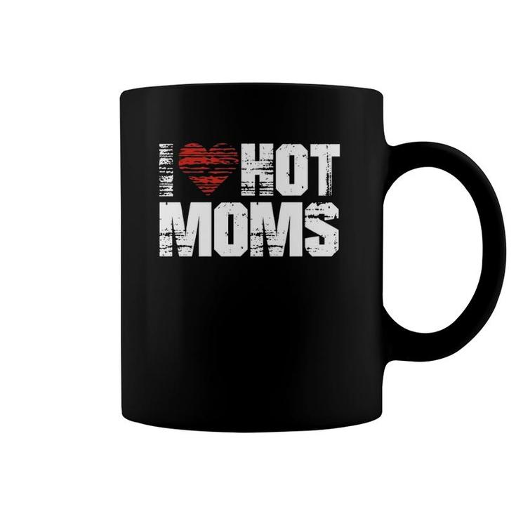 I Love Hot Moms Vintage Heart Coffee Mug