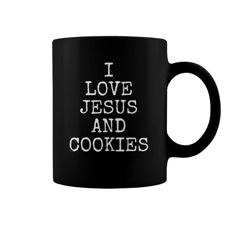 I Love Jesus And Cookies Funny Gift Women Men Coffee Mug