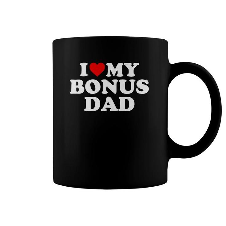 I Love My Bonus Dad Stepdad Step Dad Red Heart  Coffee Mug