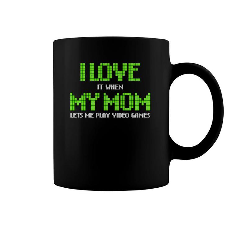 I Love My Mom Funny Video Games Gamer Gift For Teen Boys Coffee Mug