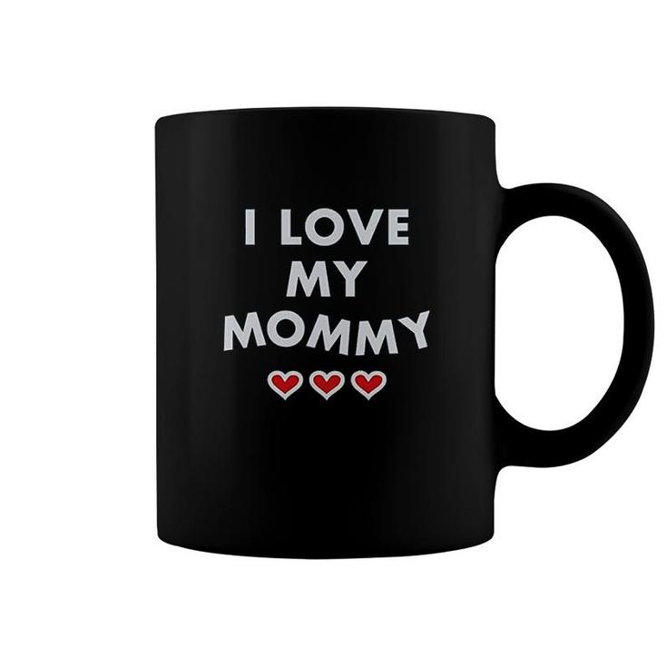 I Love My Mommy For Mom Cute Kids Coffee Mug