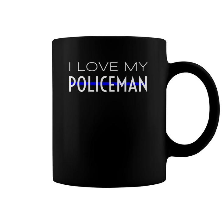 I Love My Policeman Wife Girlfriend Fiancee Mom Mother Gift  Coffee Mug