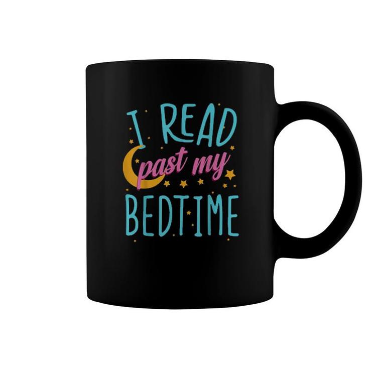 I Read Past My Bedtime, Book, Reader, Reading  Coffee Mug