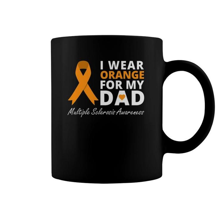 I Wear Orange For My Dad Ms Awareness Ribbon Warrior Coffee Mug