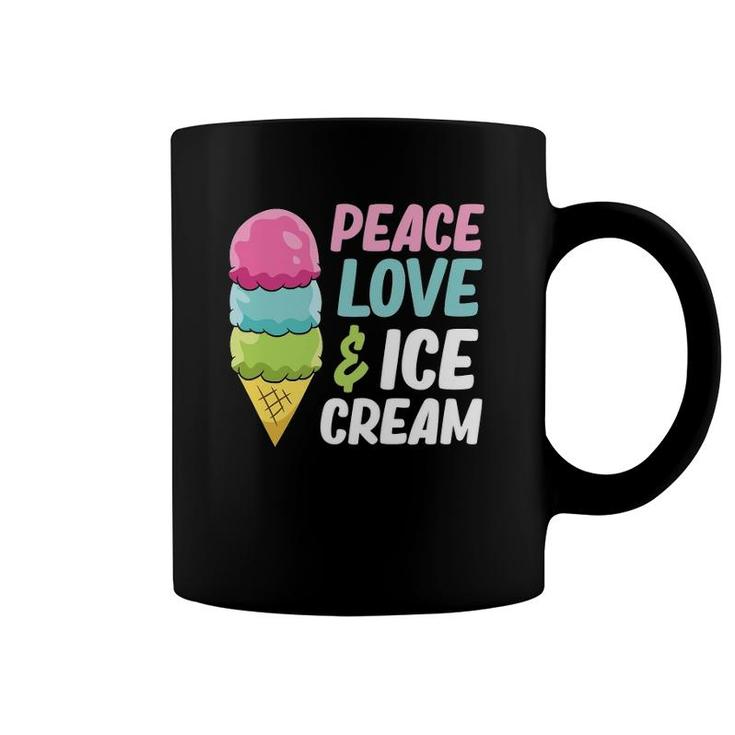 Ice Cream Peace Love And Ice Cream Coffee Mug