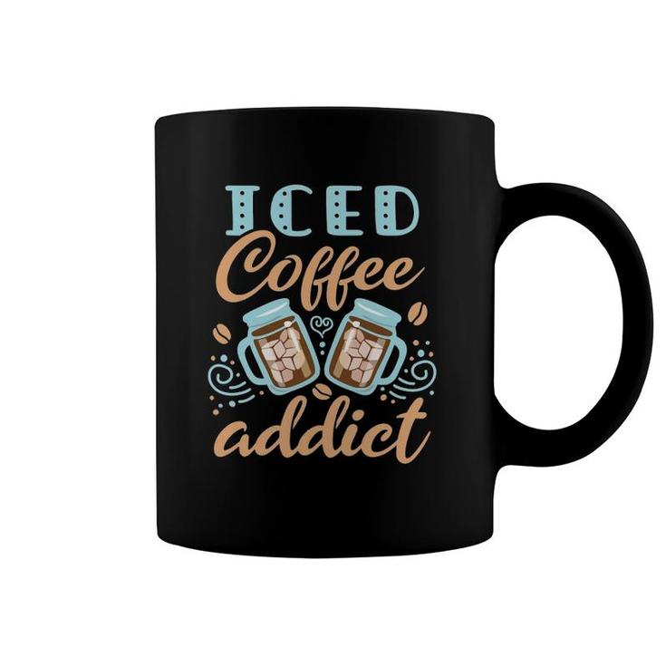 Iced Coffee Addict Cold Brew Caffeine Lover Cute Women  Coffee Mug