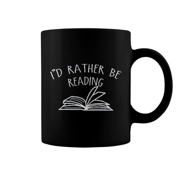 I'd Rather Be Reading Coffee Mug