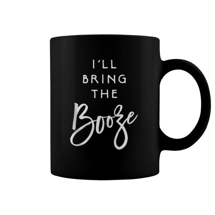 I'll Bring The Booze Funny Party Group Drinking Matching  Coffee Mug