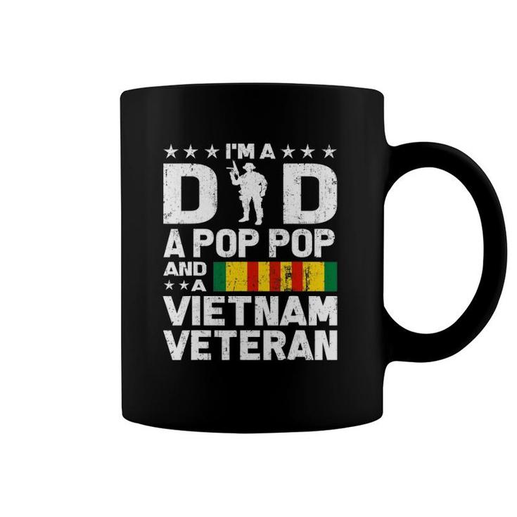 I'm A Dad Pop Pop Vietnam Veteran  Fathers Day Gift Men Coffee Mug