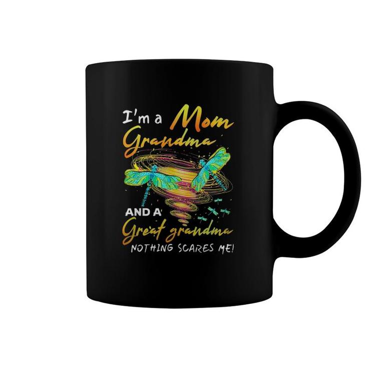 I'm A Mom Grandma And A Great Grandma Nothing Scares Me Cute Coffee Mug