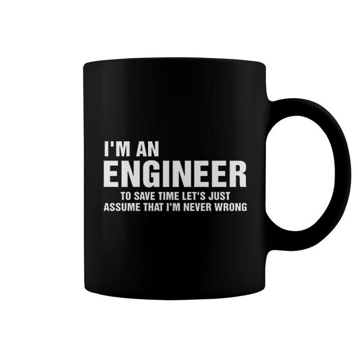 Im An Engineer Coffee Mug