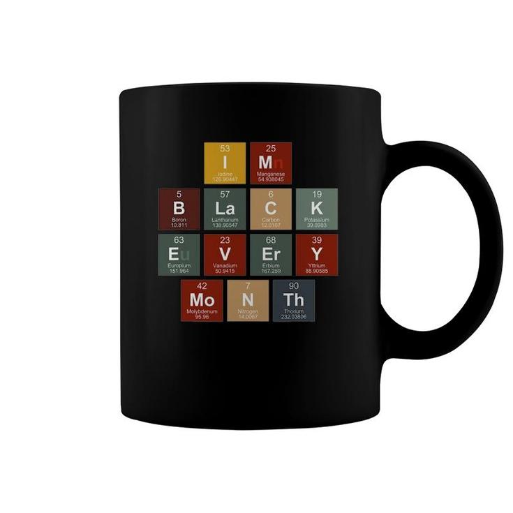I'm Black History Month Science Periodic Table Of Element Coffee Mug