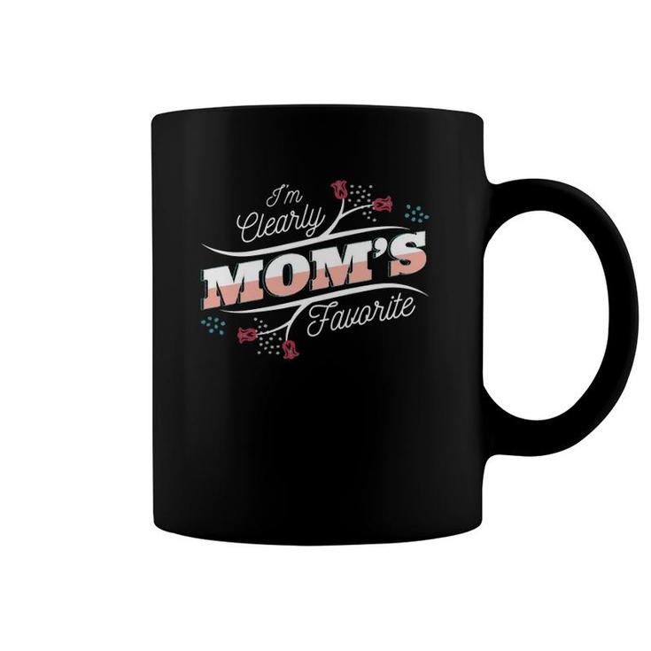 I'm Clearly Mom's Favorite, Favorite Child And Favorite Son Coffee Mug