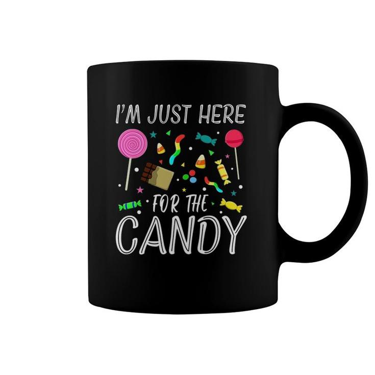 I'm Just Here For The Candy Funny Trick Or Treat Halloween Coffee Mug