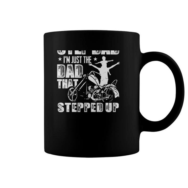I'm Not The Step Dad I'm Just The Dad That Stepped Up Motorbike Dad And Kid Silhouette Coffee Mug