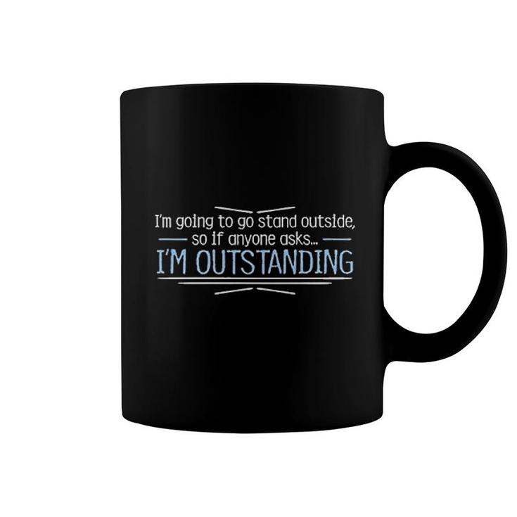 Im Outstanding Coffee Mug