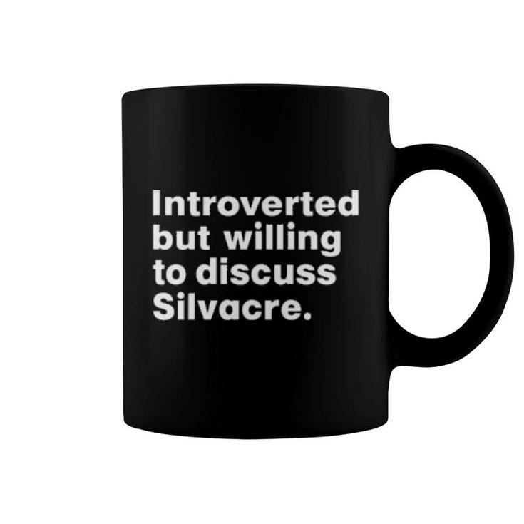 Introverted But Willing To Discuss Silvacre Coffee Mug